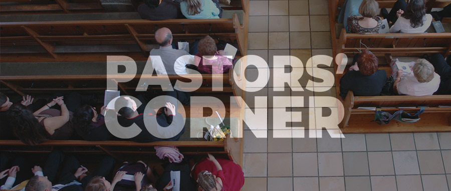 Pastors' Corner